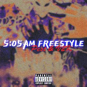 5:05AM Freestyle