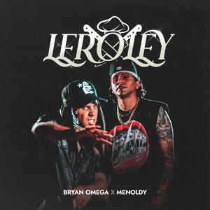 LEROLEY (feat. Menoldy)