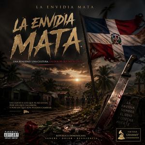 La Envidia Mata