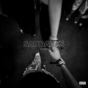 SAUDADES
