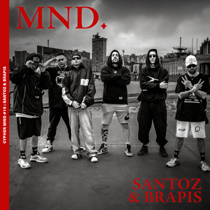Cypher Mnd #15: Santoz & Brapis, Vol 2