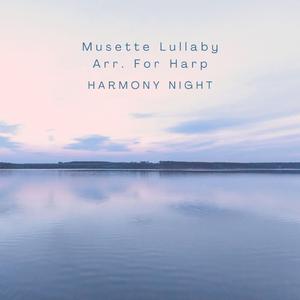 Musette Lullaby Arr. For Harp