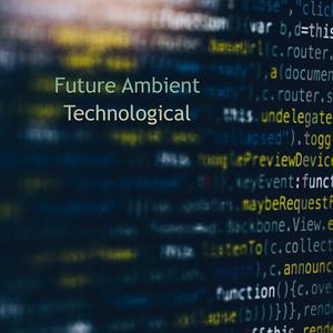 Uplifting Ambient Tech