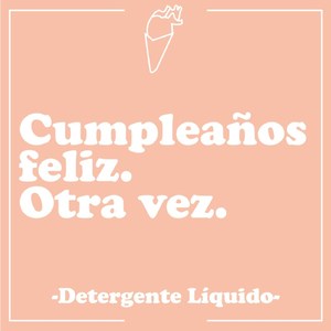 Cumpleaños Feliz. Otra Vez