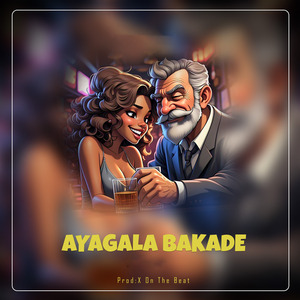Ayagala Bakadde