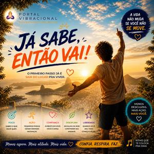 Já sabe, então vai