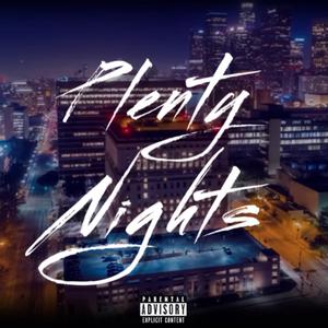 Plenty Nights