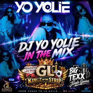 DJ YO YOLIE GOT IT JUMPIN ON CINCO DE MAYO