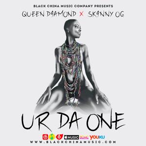 UR DA ONE (feat. Queen Diamond)