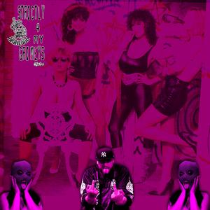 STRICTLY 4 MY GRIMEYS (GRIMEGOD)