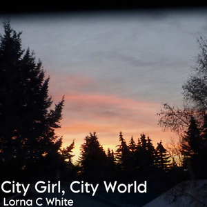 City Girl, City World