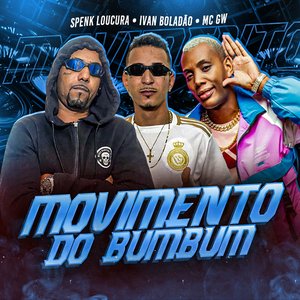 Movimento do Bumbum (feat. Mathues No Beat)