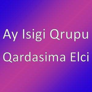 Qardasima Elci
