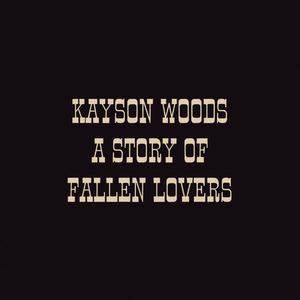 A STORY OF FALLEN LOVERS