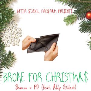 Broke for Christmas