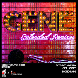 Gene (Monotape Remix) [Extended Mix]