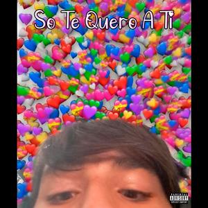 Só Te Quero a Ti