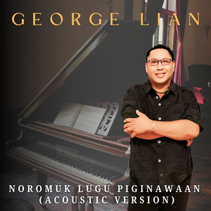 Noromuk Lugu Piginawaan (Acoustic Version)
