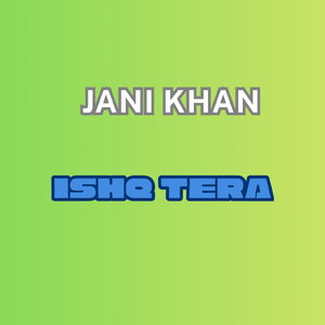 Ishq Tera
