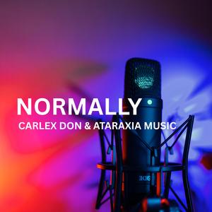 NORMALLY (feat. Carlex Don)