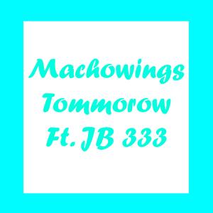 Tommorow (feat. JB 333)