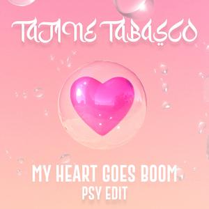My Heart Goes Boom(Psy Edit)