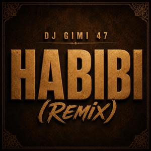 HABIBI (Remix)