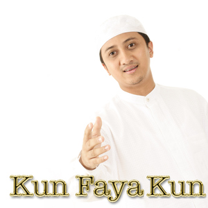 Kun Faya Kun 1