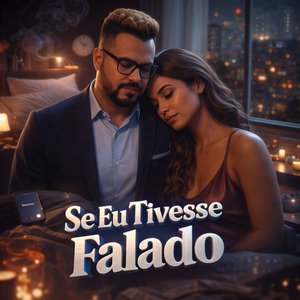 Se Eu Tivesse Falado