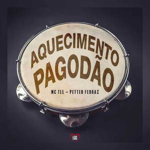 Aquecimento (Pagodão)