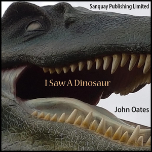 I Saw a Dinosaur
