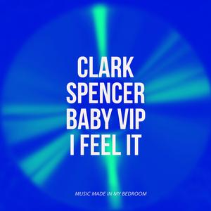 Baby VIP (I feel it)