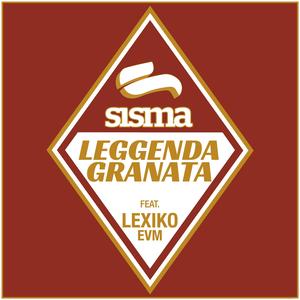 Leggenda granata (feat. Lexiko & EVM)