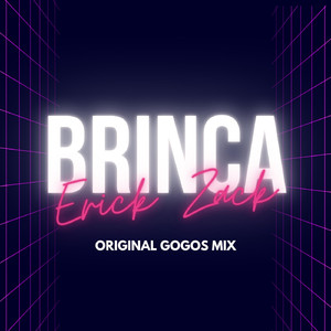 BRINCA (ORIGINAL GOGOS MIX)