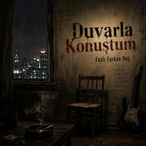 Duvarla Konuştum