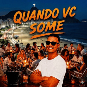 Quando Vc Some