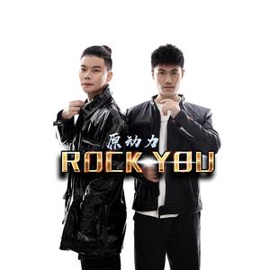 ROCK YOU