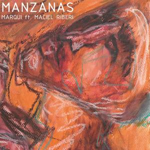 Manzanas (feat. Maciel Riberi & Mariano Gonzalez)