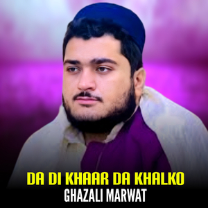 Da Di Khaar Da Khalko