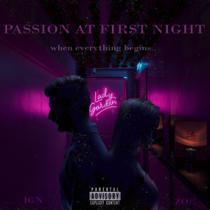 Passion At First Night
