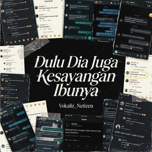 Dulu Dia Juga Kesayangan Ibunya