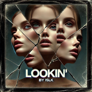 Lookin'
