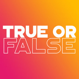 Truë Or Falsë