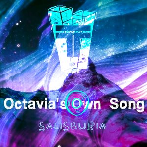 Octavia‘s Own Song