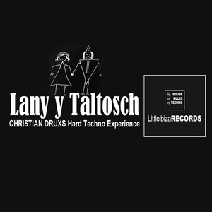 Lany (Hard Techno Experience)