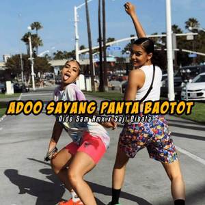 Adoo Sayang X Panta Baotot (Aide Sam Rmx)