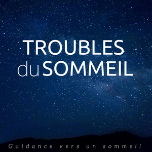 Troubles du sommeil