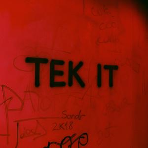 Tek It (Dubstep)