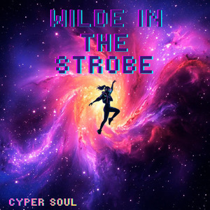 Wild In The Strobe