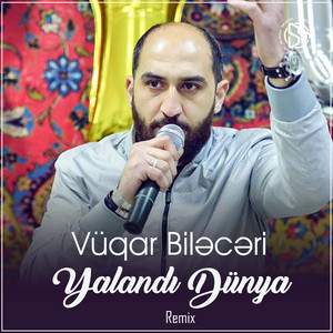 Yalandı Dünya (Remix)